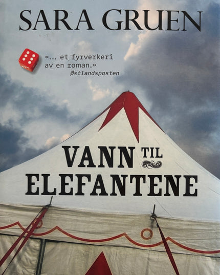 Gruen, Sara: Vann til elefantene