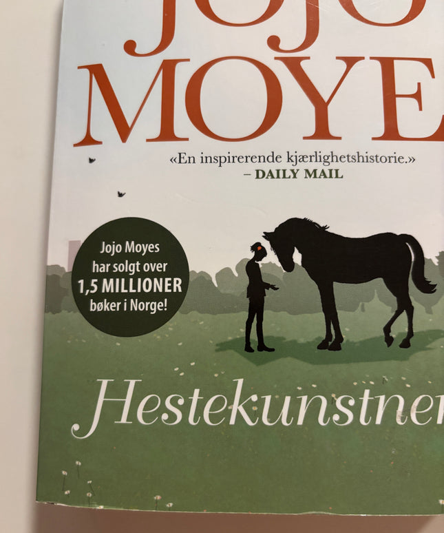Moyes, Jojo: Hestekunstneren