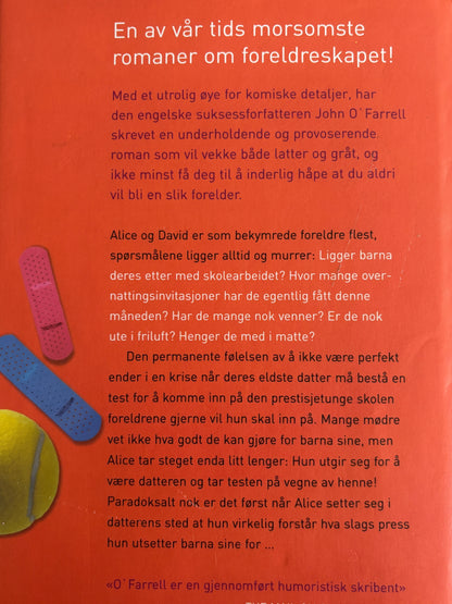 O’Farrell, John: Kan inneholde spor av nøtter