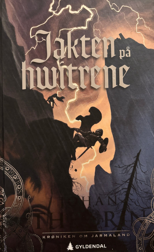 Theorin, Johan: Jakten på hwitrene