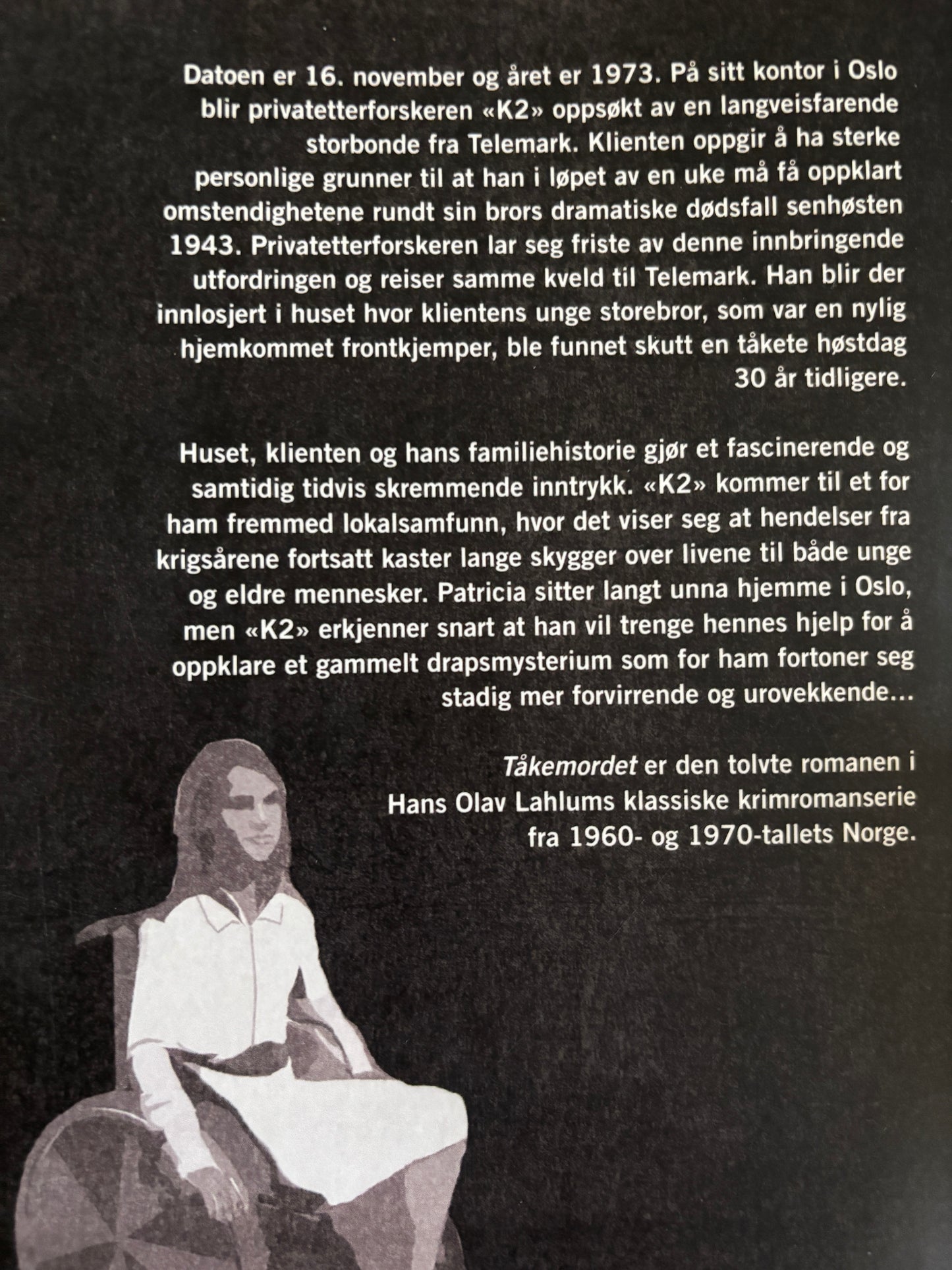Lahlum, Hans Olav: Tåkemordet