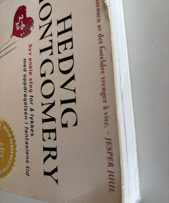 Montgomery, Hedvig: Barnehageårene