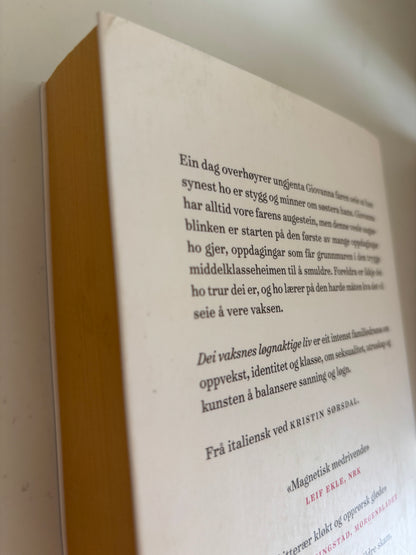 Ferrante, Elena: Dei vaksnes løgnaktige liv