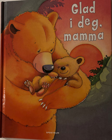 Harker, Jillian: Glad i deg, mamma