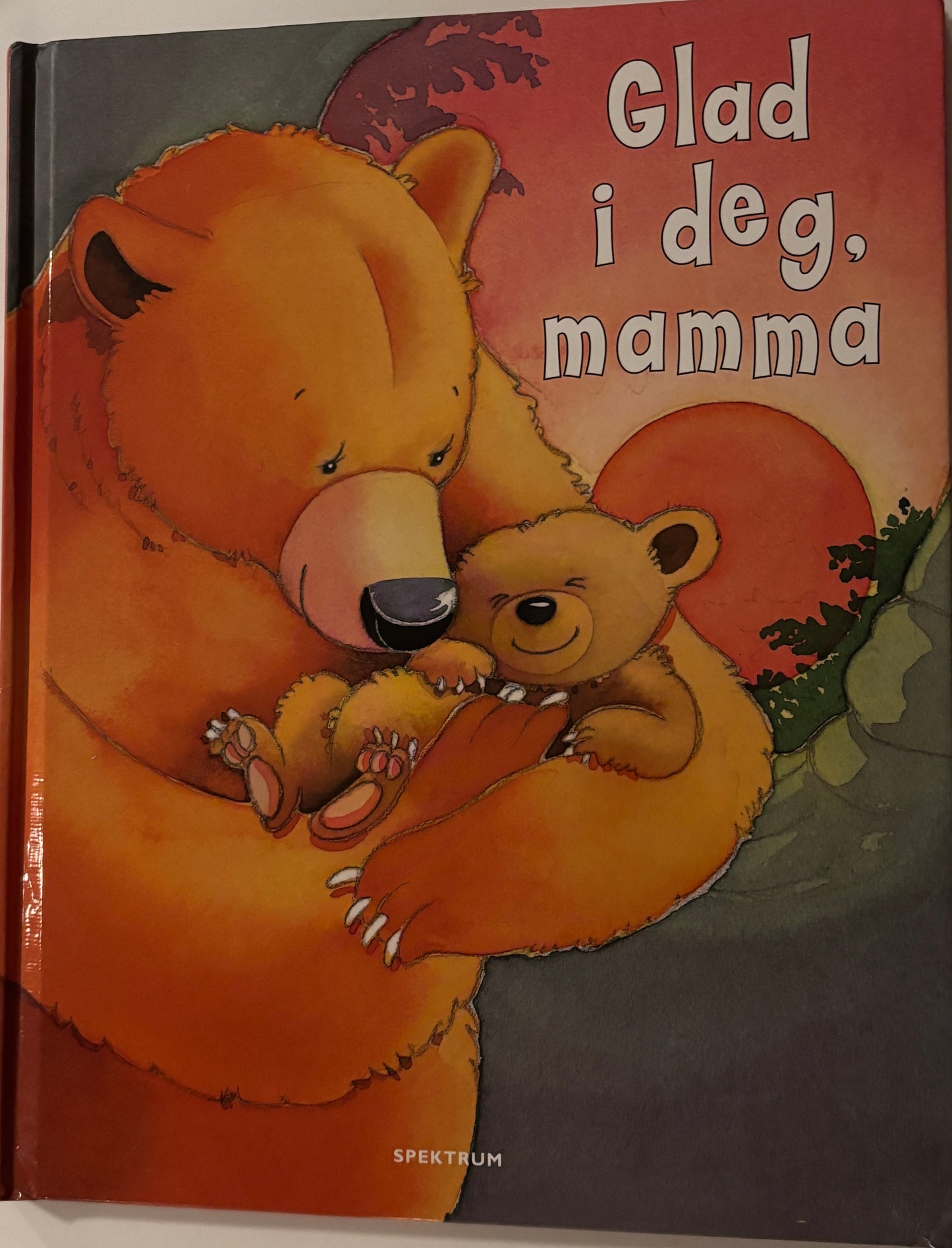 Harker, Jillian: Glad i deg, mamma
