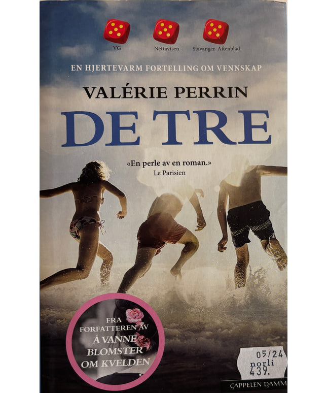 Perrin, Valerie: De tre
