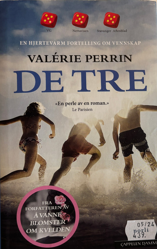 Perrin, Valerie: De tre