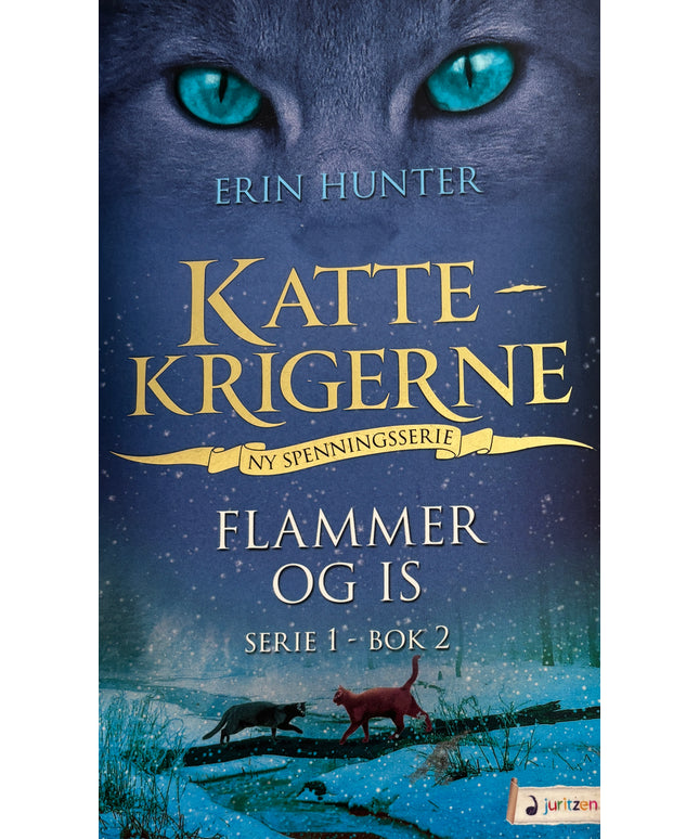 Hunter, Erin: Kattekrigerne: Flammer og is