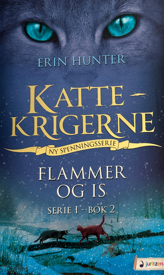 Hunter, Erin: Kattekrigerne: Flammer og is