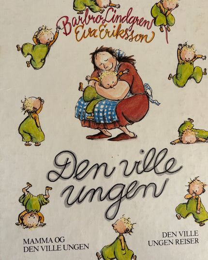 Lindgren, Barbro: Den ville ungen