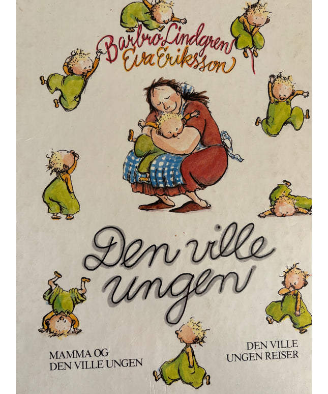 Lindgren, Barbro: Den ville ungen