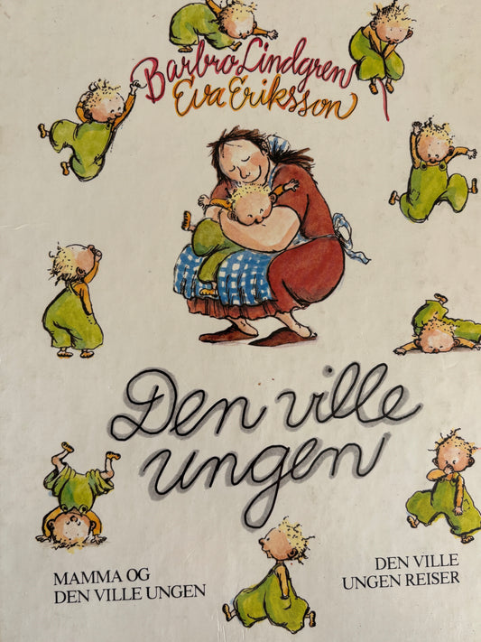 Lindgren, Barbro: Den ville ungen