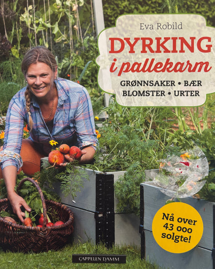 Robild, Eva: Dyrking i pallekarm