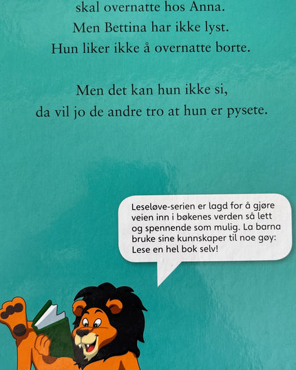 Jøranlid, Sidsel: Bettina overnatter