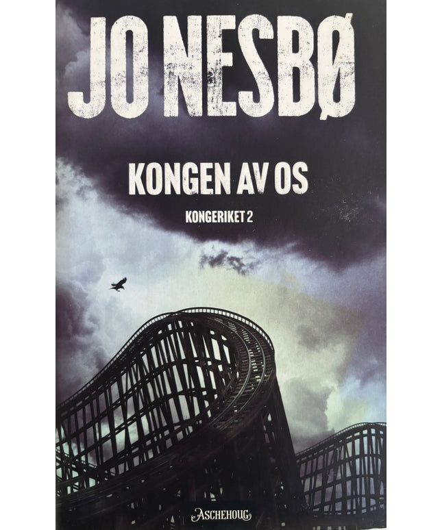 Nesbø, Jo: Kongen av Os: Kongeriket 2