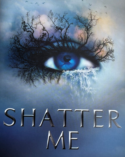 Mafi, Tahereh: Shatter me