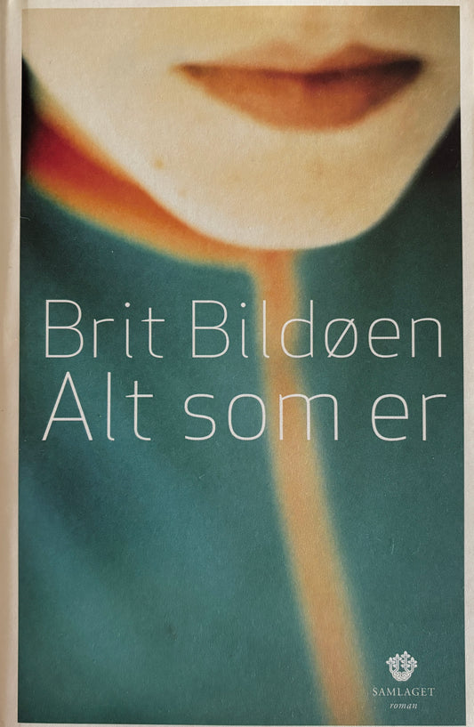 Bildøen, Brit: Alt som er