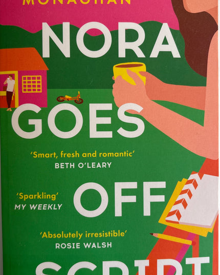 Monaghan, Annabel: Nora goes off script