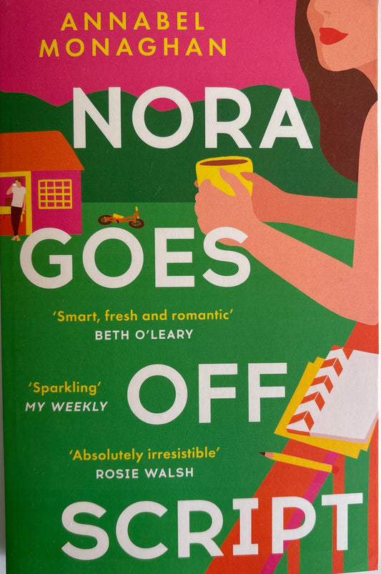 Monaghan, Annabel: Nora goes off script