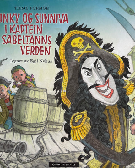 Pinky og Sunniva i Kaptein Sabeltanns verden - Terje Formoe
