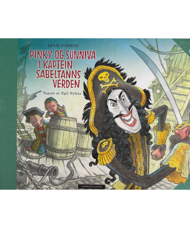 Formoe, Terje: Pinky og Sunniva i Kaptein Sabeltanns verden