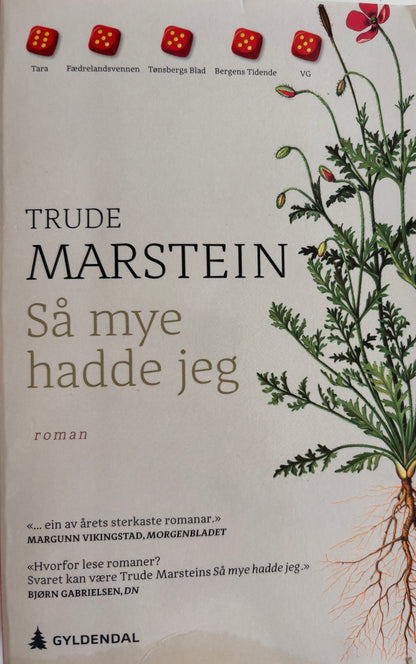 Marstein, Trude: Så mye hadde jeg