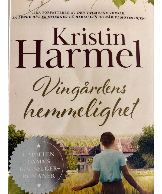 Harmel, Kristin: Vingårdens hemmelighet