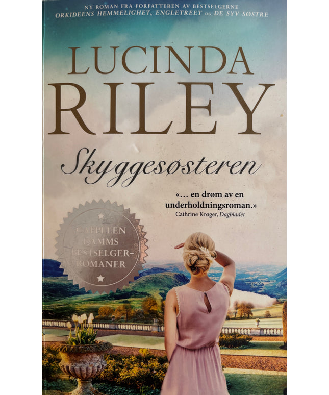 Riley, Lucinda: Skyggesøsteren