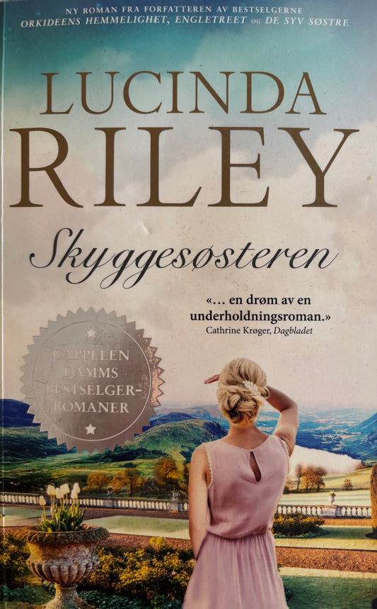 Riley, Lucinda: Skyggesøsteren