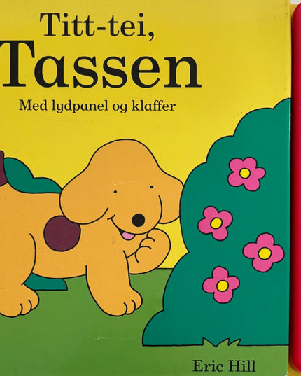 Titt-tei, Tassen - Eric Hill