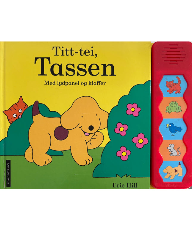 Hill, Eric: Titt-tei, Tassen