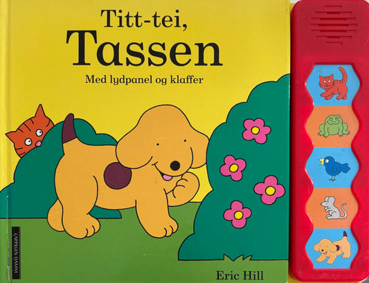 Hill, Eric: Titt-tei, Tassen