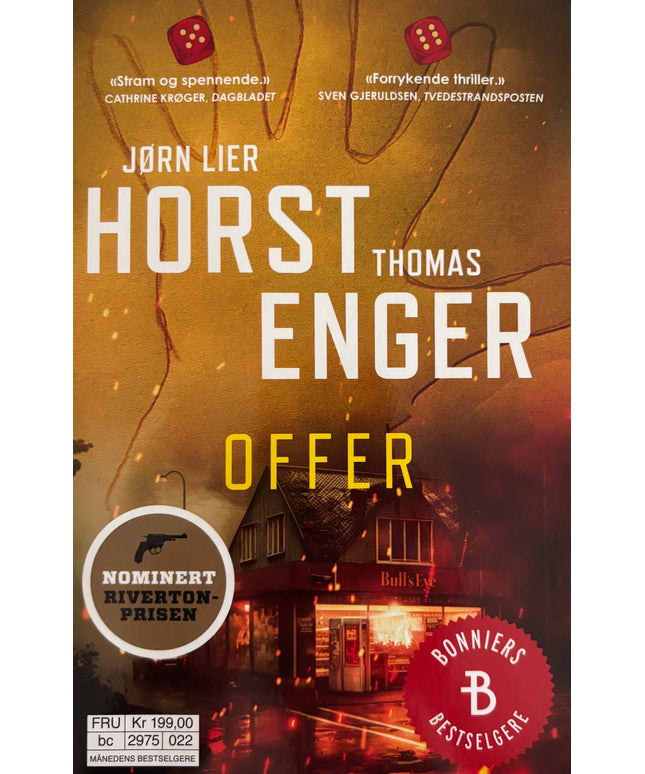 Lier Horst, Jørn og Enger, Thomas: Offer
