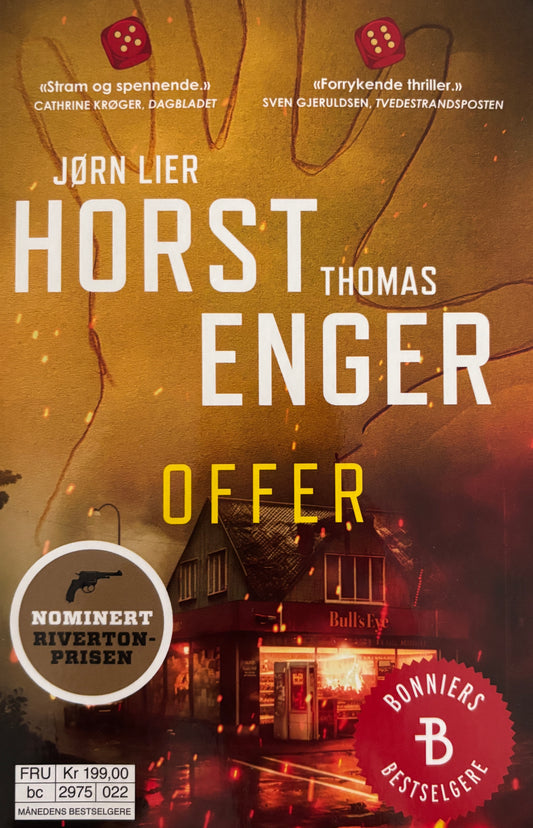 Lier Horst, Jørn og Enger, Thomas: Offer