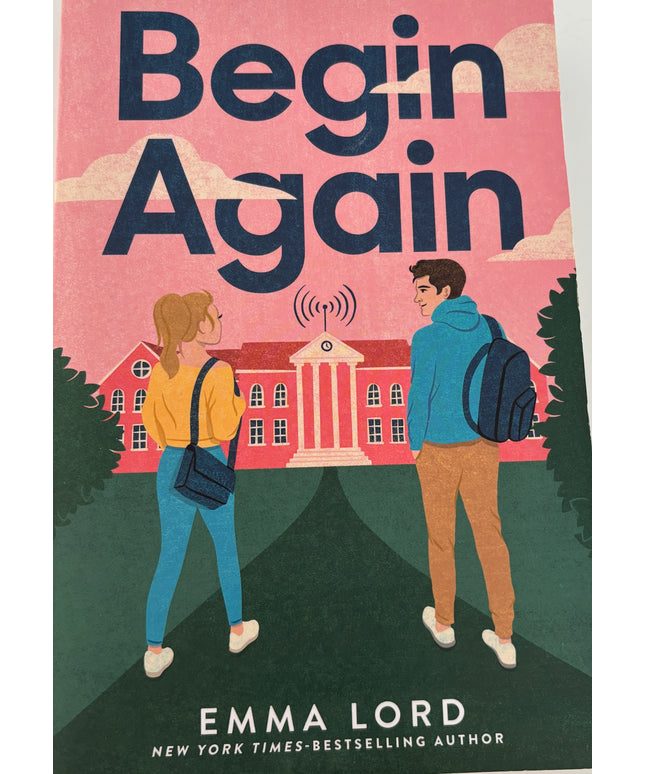 Lord, Emma: Begin again