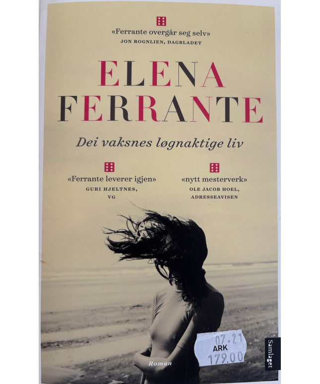 Ferrante, Elena: Dei vaksnes løgnaktige liv
