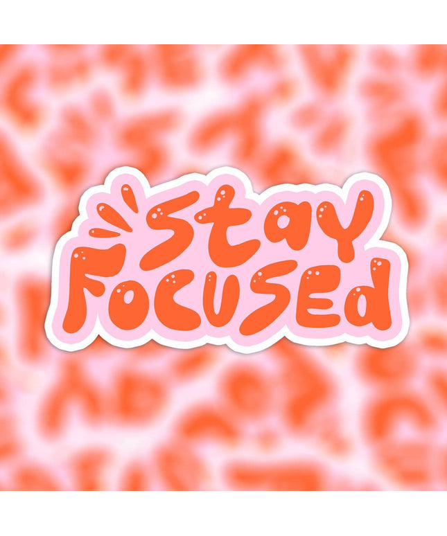 Vinyl Klistremerke |  Stay Focused