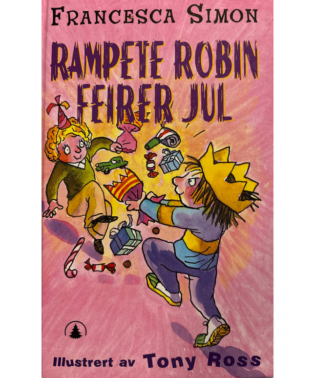 Simon, Francesca: Rampete Robin feirer jul