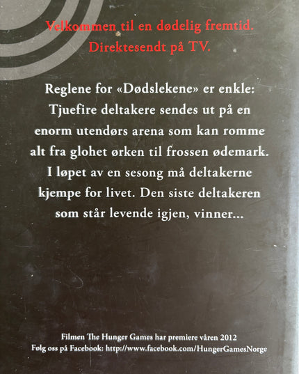 Collins, Suzanne: Dødslekene (The hunger games)