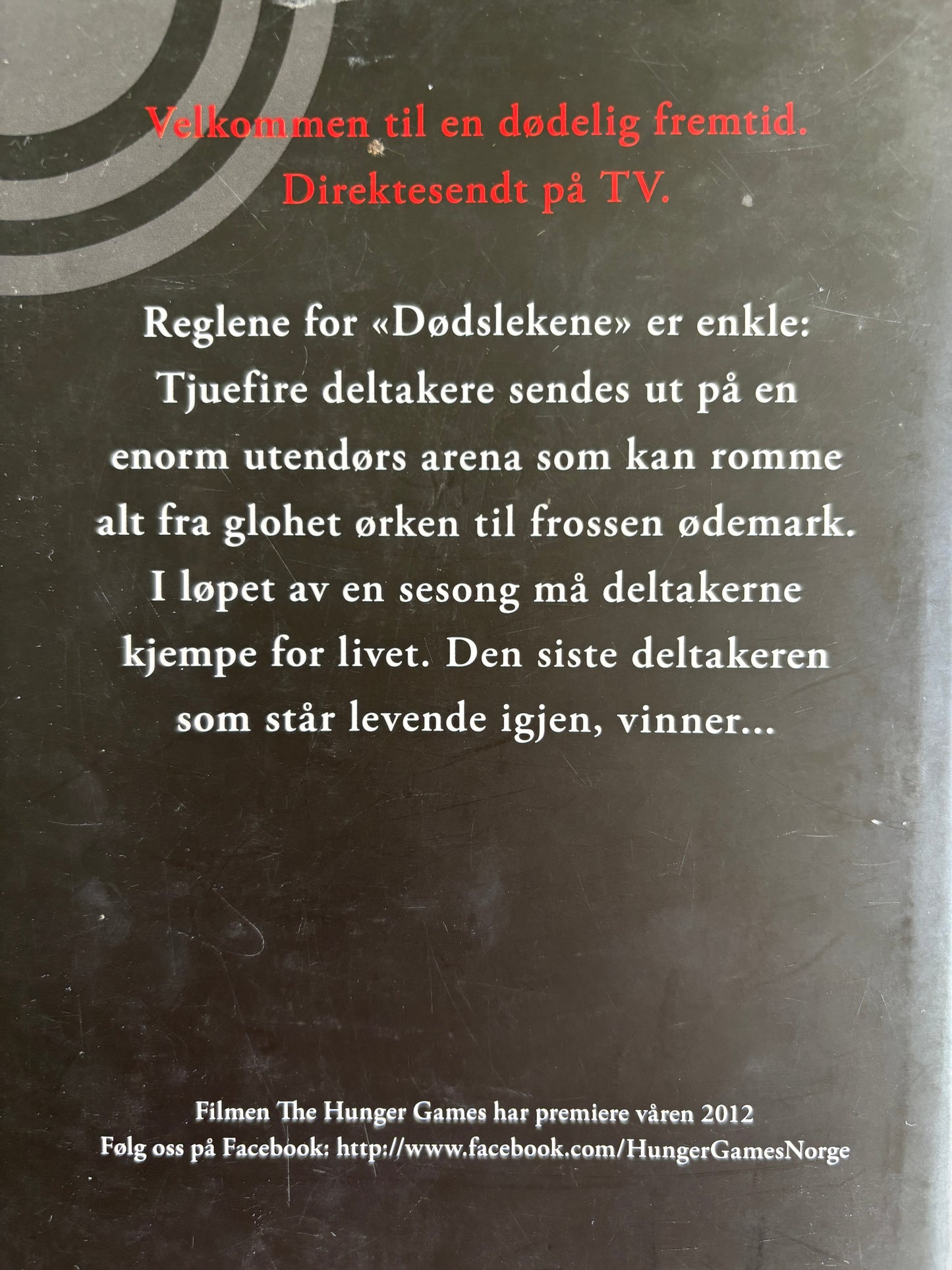 Collins, Suzanne: Dødslekene (The hunger games)