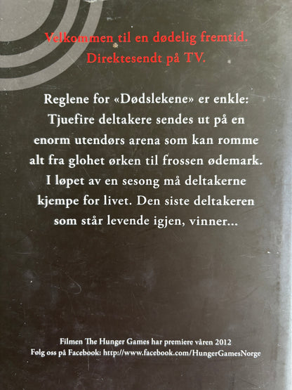 Collins, Suzanne: Dødslekene (The hunger games)
