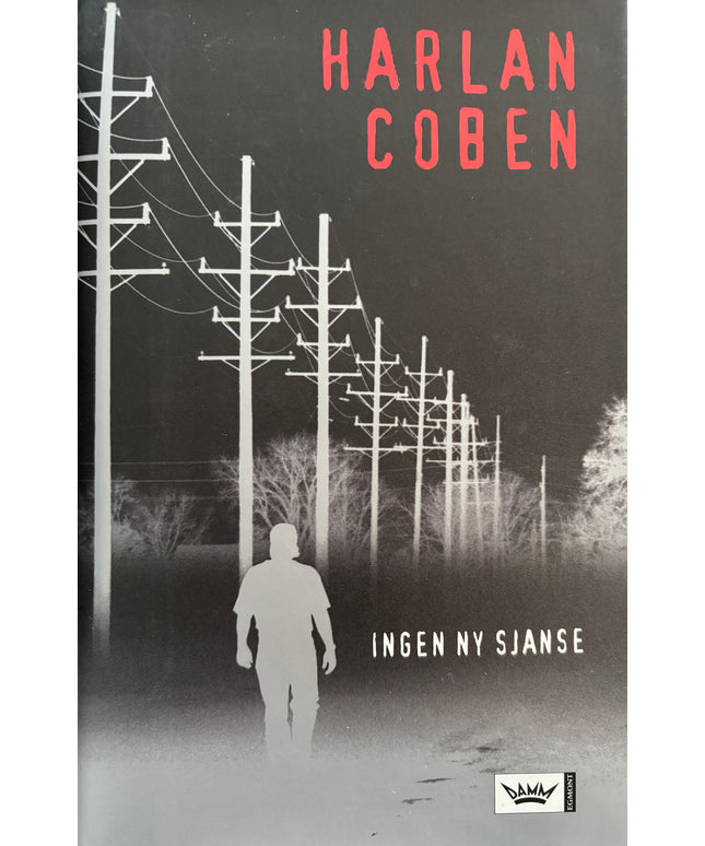 Coben, Harlan: Ingen ny sjanse