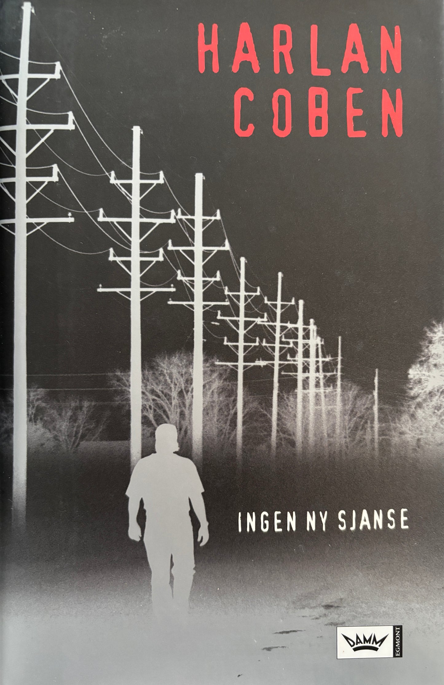 Coben, Harlan: Ingen ny sjanse