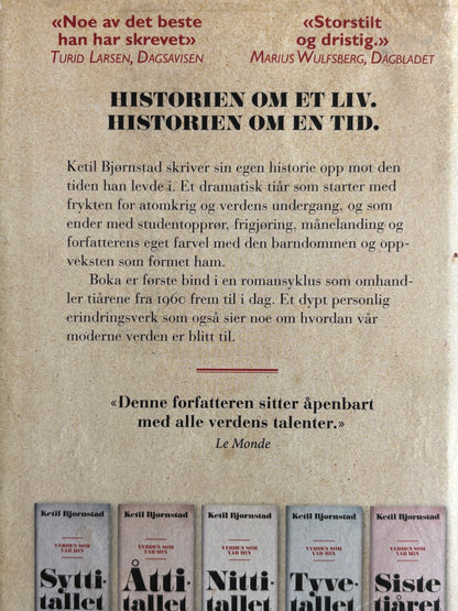 Bjørnstad, Ketil: Sekstitallet
