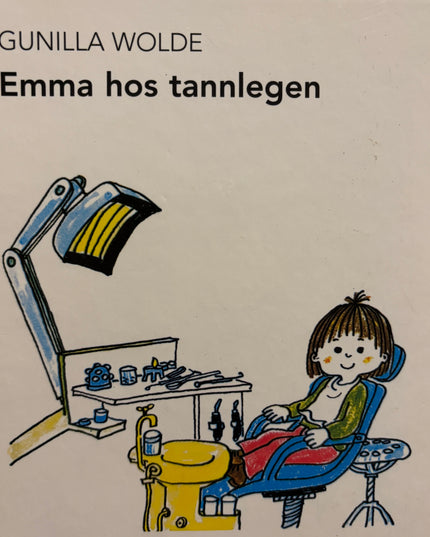 Wolde, Gunilla: Emma hos tannlegen