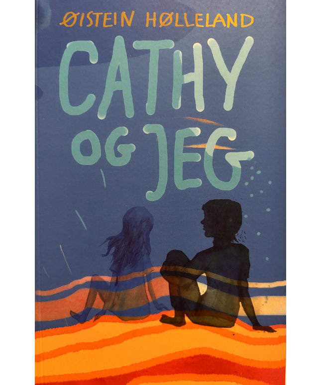 Hølleland, Øistein: Cathy og jeg