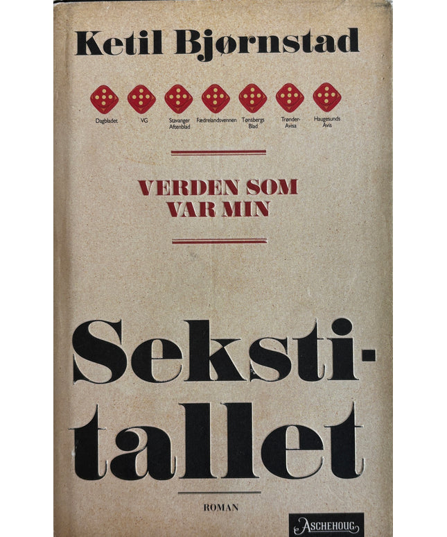 Bjørnstad, Ketil: Sekstitallet