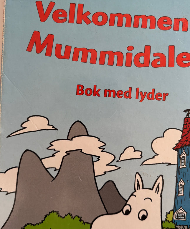 Jansson, Tove: Velkommen til Mummidalen