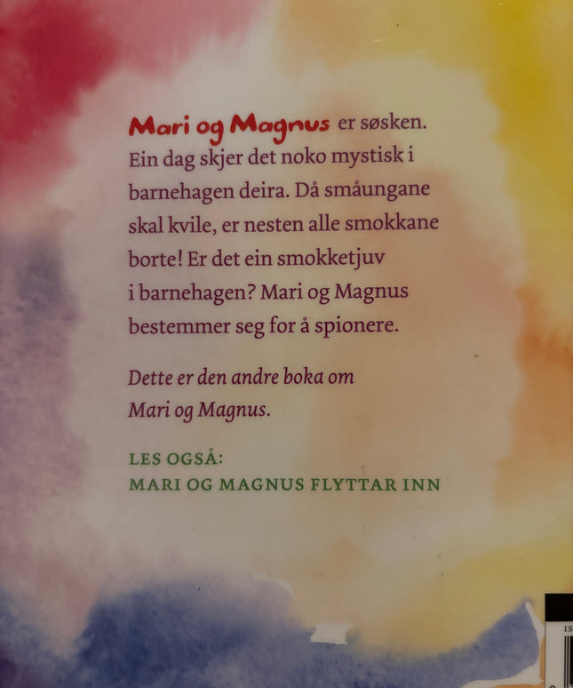 Lillegraven, Ruth: Mari og Magnus og smokketjuven