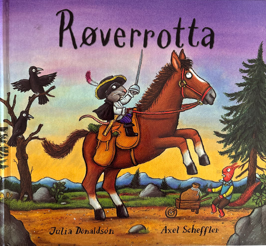 Donaldson, Julia: Røverrotta